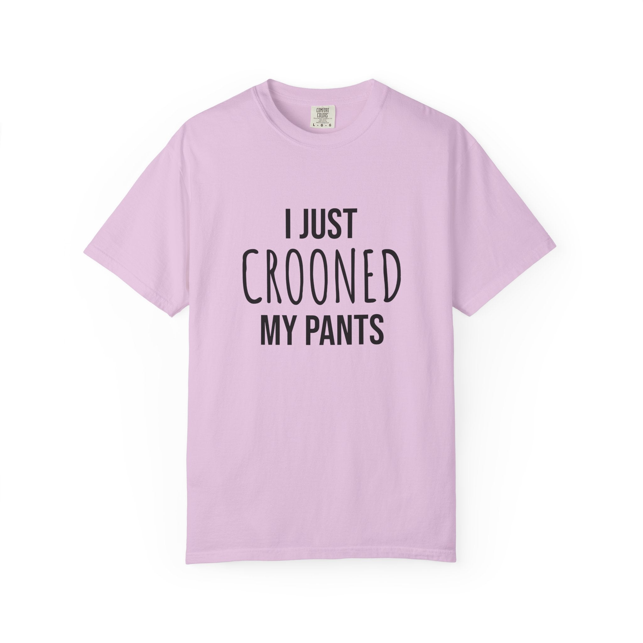 Unisex Crooned My Pants Tee