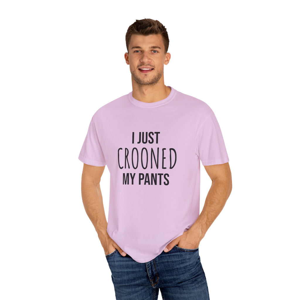 Unisex Crooned My Pants Tee